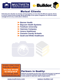 Multivista and e-Builder: Mutual Clients
